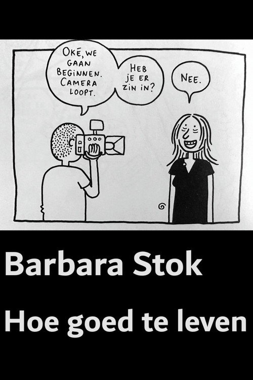 Barbara Stok - How to live well (2023) movie poster