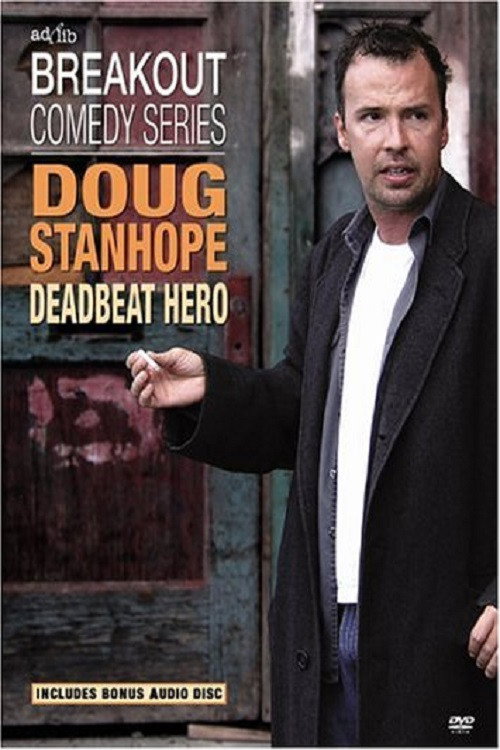 Doug Stanhope: Deadbeat Hero (2004) movie poster