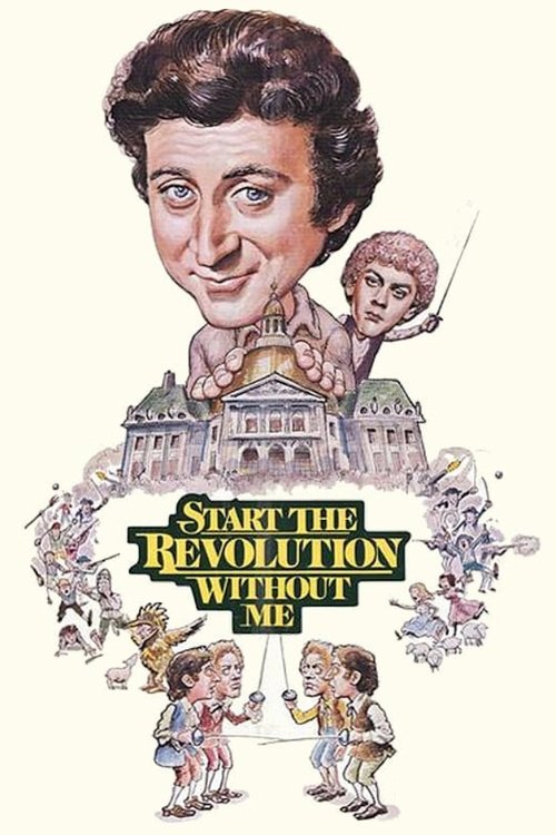 Start the Revolution Without Me (1970) movie poster