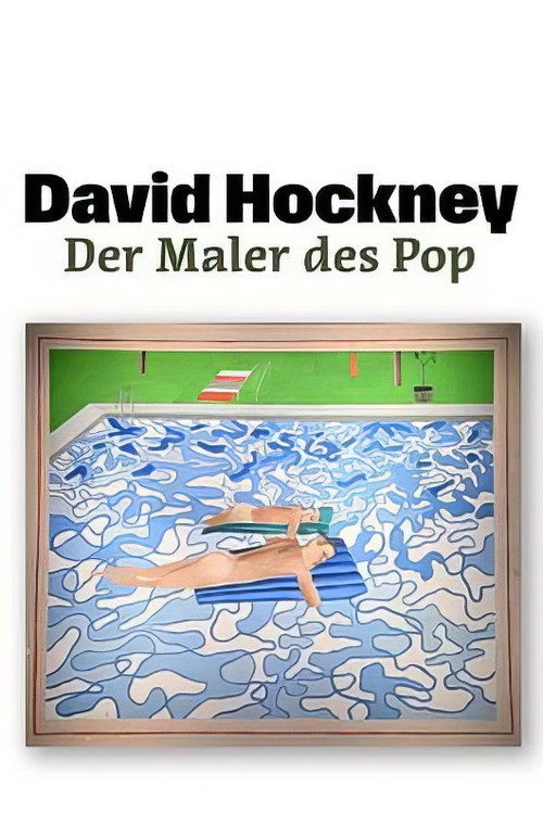 David Hockney: Time Reclaimed (2017) movie poster
