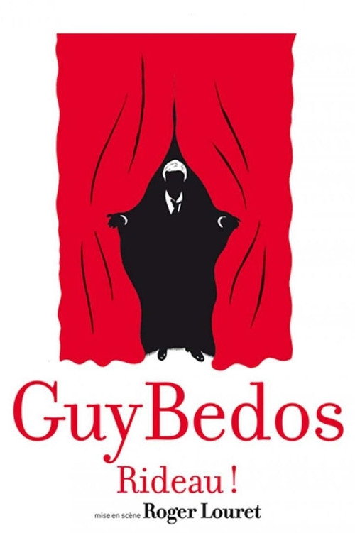 Guy Bedos - Rideau! (2012) movie poster
