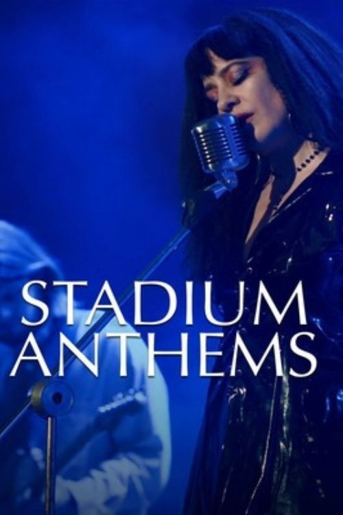 Stadium Anthems (2018) movie poster