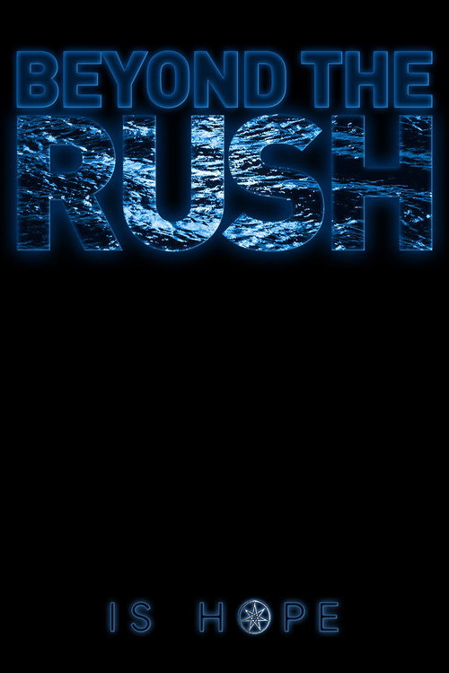 Beyond the Rush (2024) movie poster