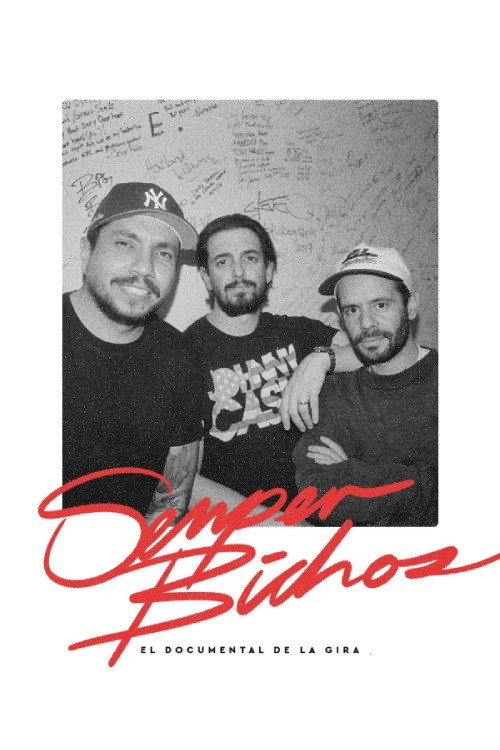 EDN | Semper Bichos: Tour Documentary (2024) movie poster