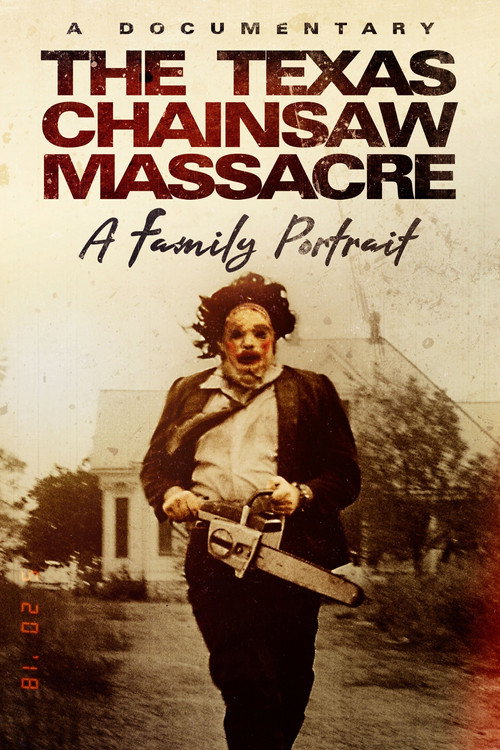 The Texas Chainsaw Massacre: A Family Portrait (1988) movie poster