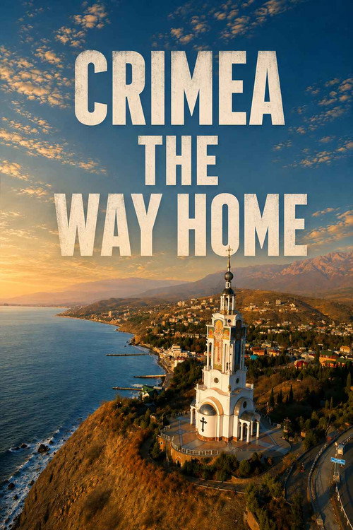 Crimea. The Way Home (2015) movie poster