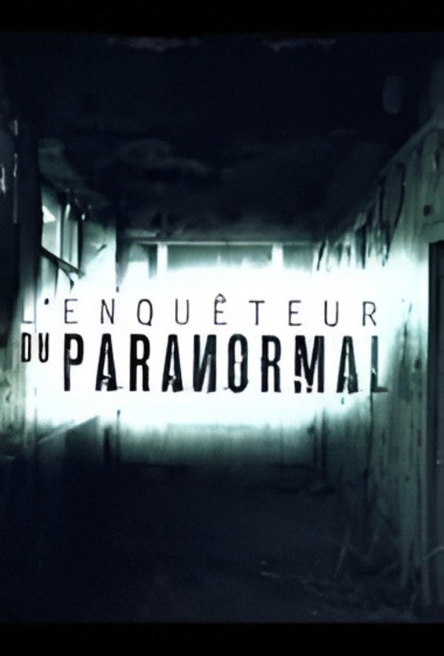 L'enquêteur du paranormal (2016) TV show poster