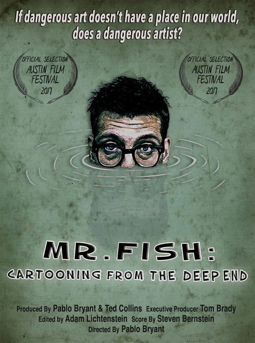 Mr. Fish: Cartooning from the Deep End (2017) movie poster