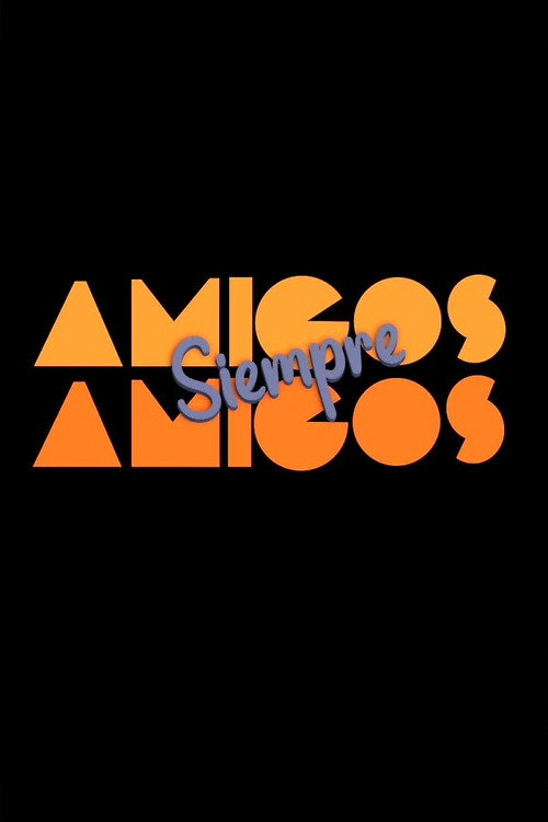 Amigos siempre amigos (1983) TV show poster