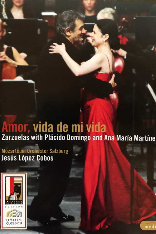 Amor, vida de mi vida: Zarzuelas (2009) movie poster