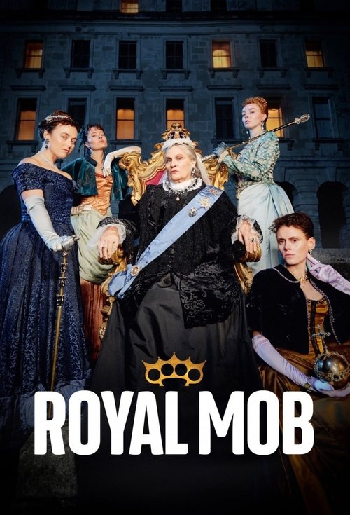 Royal Mob (2022) TV show poster