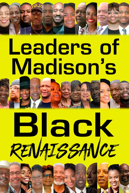 Leaders of Madison’s Black Renaissance (2022) movie poster