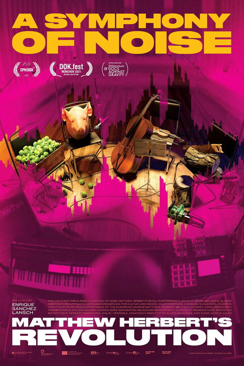 A Symphony of Noise (2021) movie poster