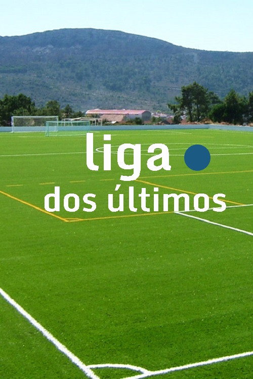 Liga dos Últimos (2004) TV show poster