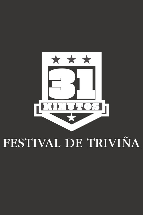 31 Minutos: Festival de Triviña (2013) movie poster