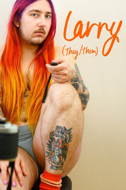 LARRY (they/them) (2024) movie poster
