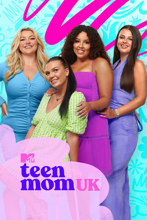 Teen Mom UK (2016) TV show poster