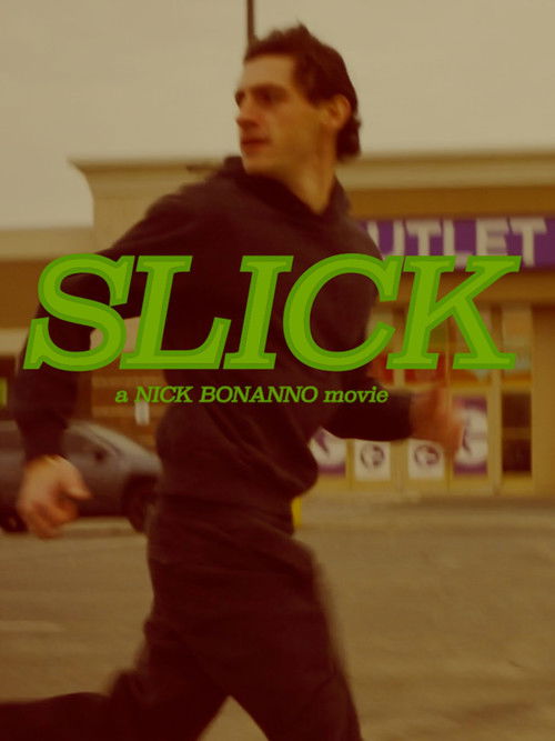 Slick (2025) movie poster