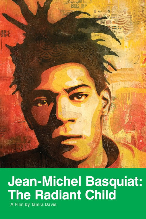 Jean-Michel Basquiat: The Radiant Child (2010) movie poster