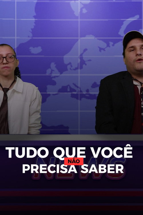 Tudo que você não precisa saber (2024) movie poster
