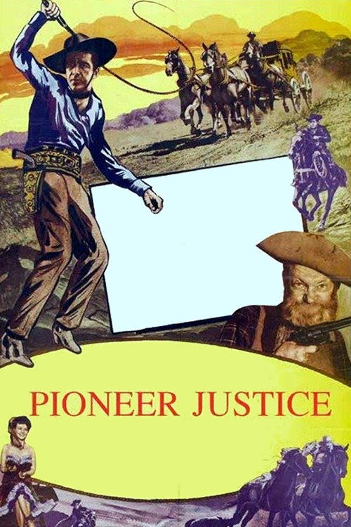 Pioneer Justice (1947) movie poster
