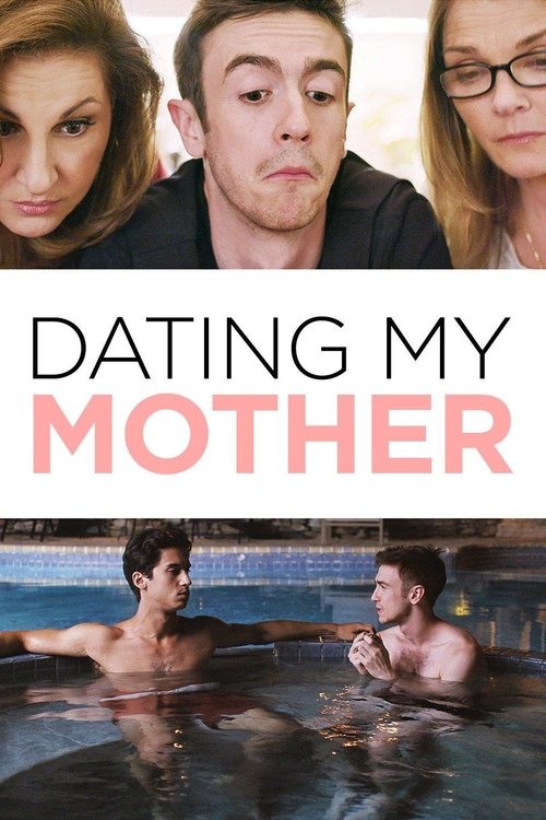 Dating My Mother (2017) movie poster