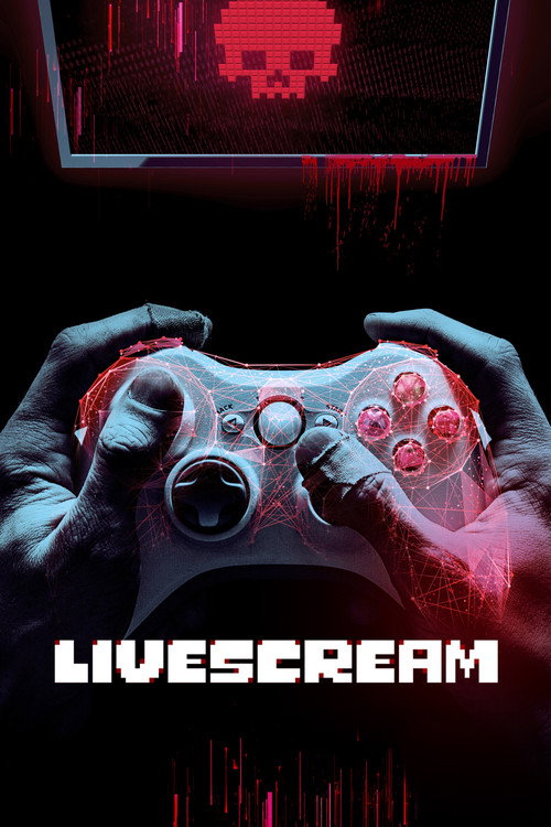 Livescream (2018) movie poster