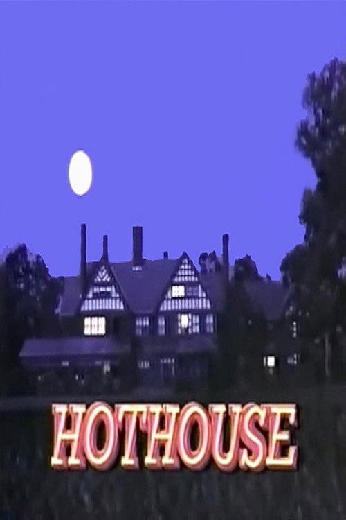 Hothouse (1988) TV show poster