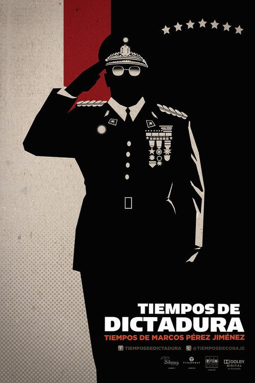 Tiempos de Dictadura, Tiempos de Marcos Pérez Jiménez (2012) movie poster
