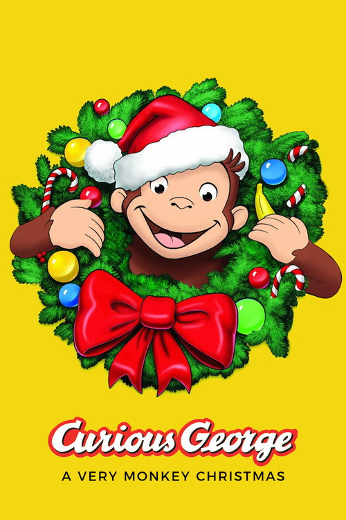 Curious George: A Very Monkey Christmas (2009) movie poster