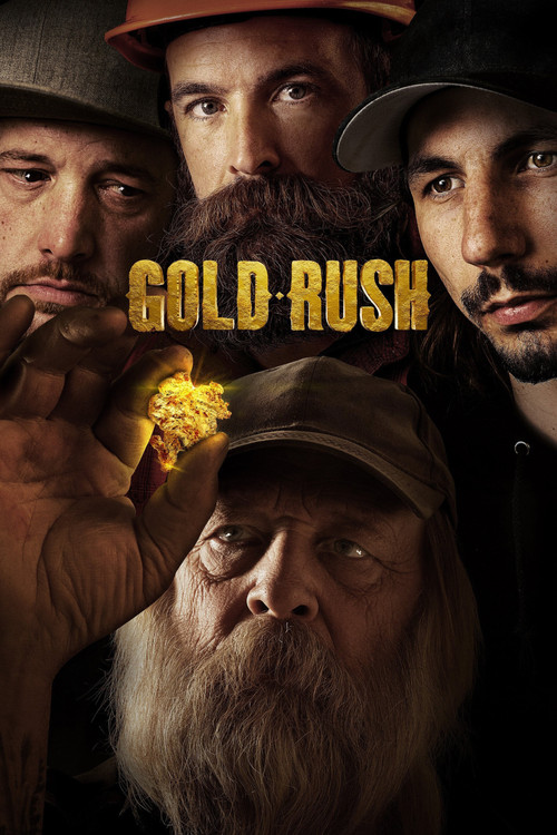 Gold Rush (2010) TV show poster