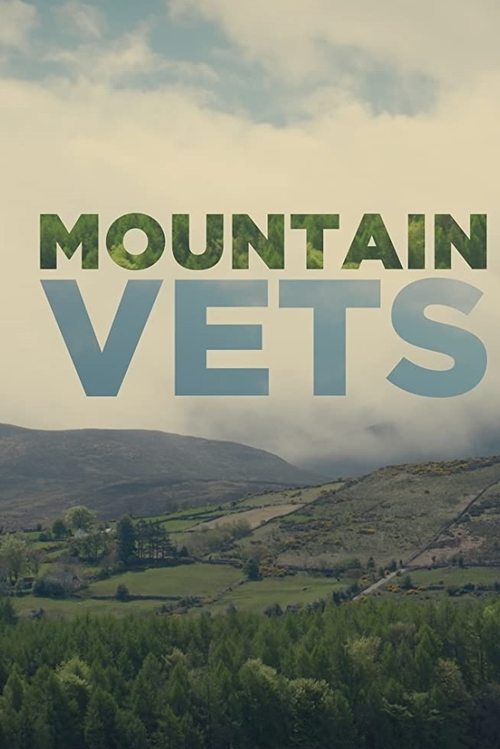 Mountain Vets (2019) TV show poster