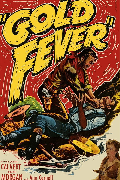 Gold Fever (1952) movie poster