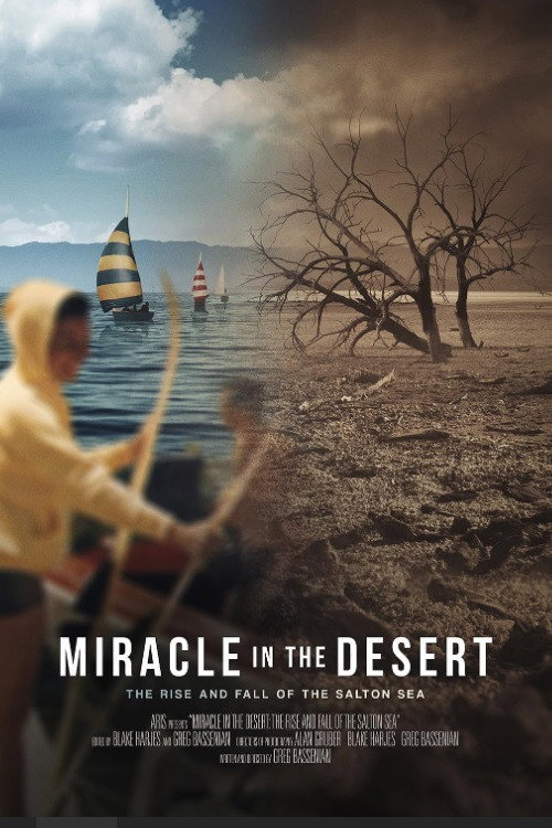 Miracle in the Desert: The Rise and Fall of the Salton Sea (2020) movie poster