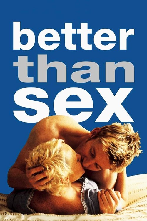 Better Than Sex (2000) movie poster