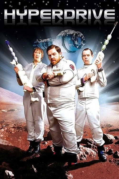 Hyperdrive (2006) TV show poster