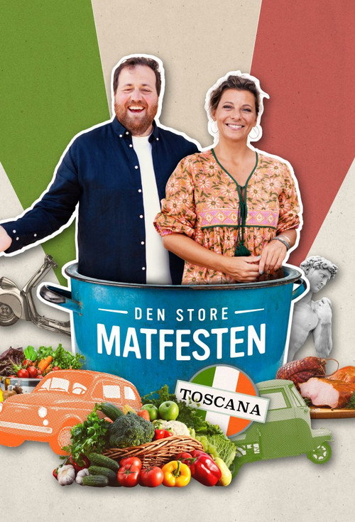 Den store matfesten - Toscana (2022) TV show poster