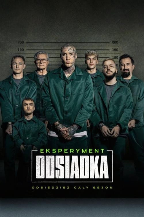 Eksperyment: Odsiadka (2025) TV show poster