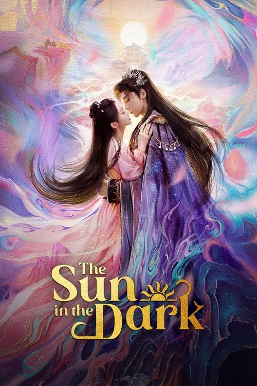 The Sun in the Dark (2025) TV show poster