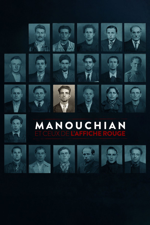 Missak Manouchian and the Red Poster (2024) movie poster