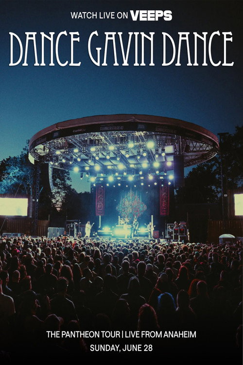 Dance Gavin Dance: The Pantheon Live from Anaheim (2026) movie poster