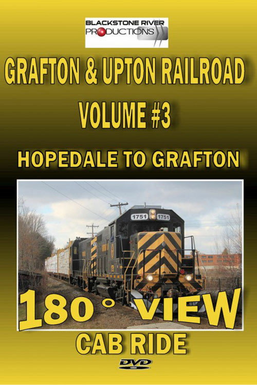 Grafton & Upton Railroad Volume 3: Cab Ride (2012) movie poster