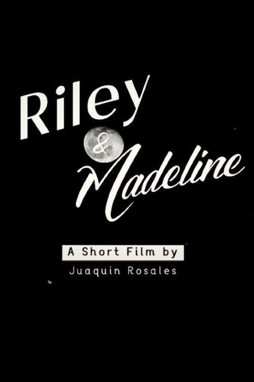 Riley & Madeline (2023) movie poster