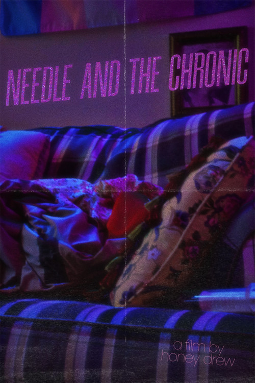 Needle & The Chronic (2026) movie poster
