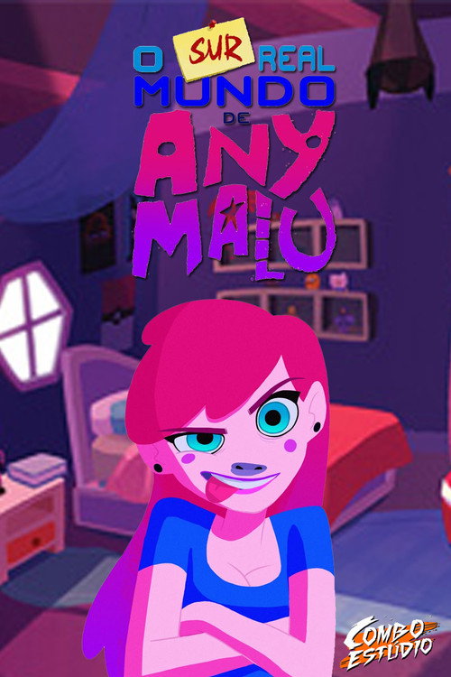 The (Sur)real World of Any Malu (2015) TV show poster
