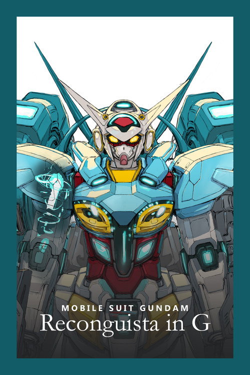 Gundam Reconguista in G (2014) TV show poster