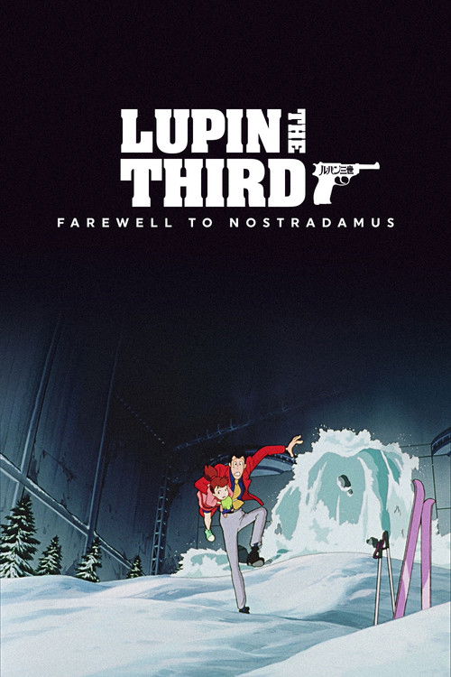 Lupin the Third: Farewell to Nostradamus (1995) movie poster