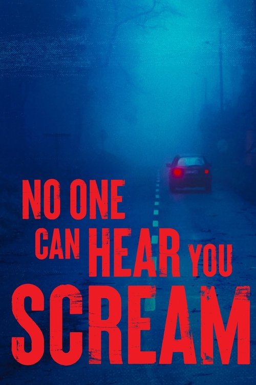 No One Can Hear You Scream (2022) TV show poster