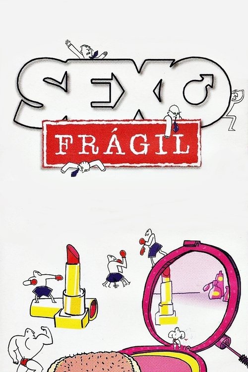 Sexo Frágil (2003) TV show poster