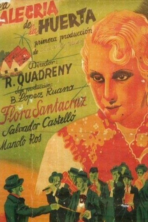 La alegría de la huerta (1940) movie poster